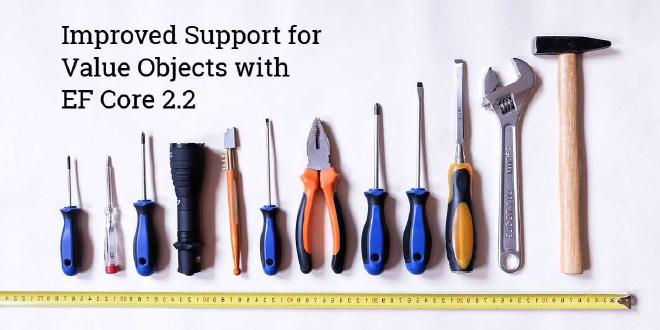 Improved Support for Value Objects with EF Core 2.2