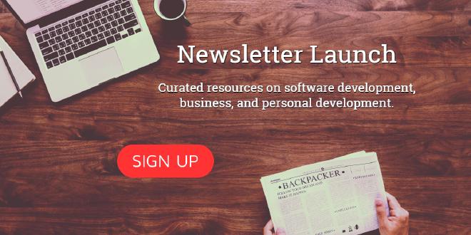 Newsletter Launch - Sign up